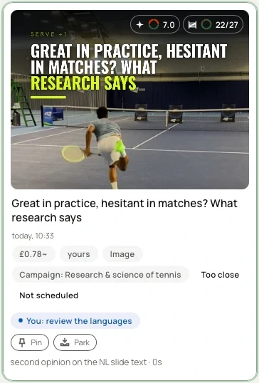 One card from the board: a post titled “Great in practice, hesitant in matches? What research says”, waiting for its translations to be checked.